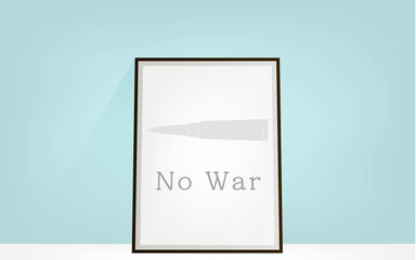 反戦、戦争反対のイメージ、「No War」と書かれた弾丸のポスター
