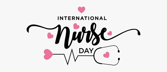 international nurse day with stethoscope lettering