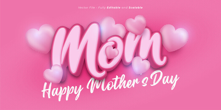 Mom text effect, Editable three dimension text style suitable for mother's day