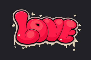 Love. Vector lettering in graffiti style for greeting card and posters.