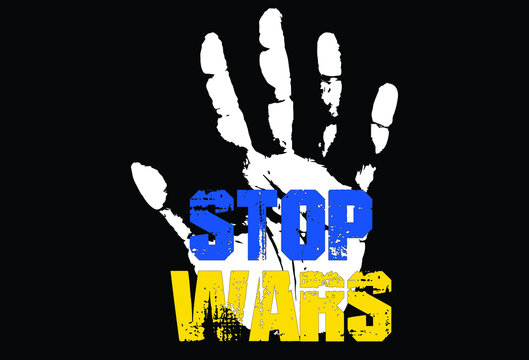 Stop wars with a handprint on the background of the flags of Ukraine on font color and the inscription Stop the war

