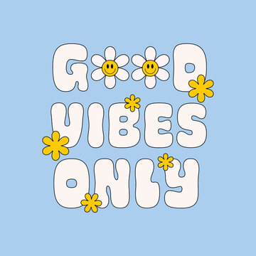 Good Vibes Only Images – Browse 6,991 Stock Photos, Vectors, and