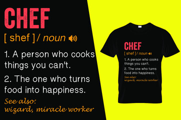 Chef funny definition t shirt design.