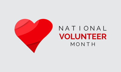 National Volunteer Month. Volunteers communities template for banner, card, poster, background.