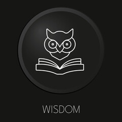 Wisdom minimal vector line icon on 3D button isolated on black background. Premium Vector.