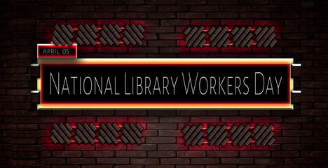 05 April, National Library Workers Day, Text Effect on bricks Background