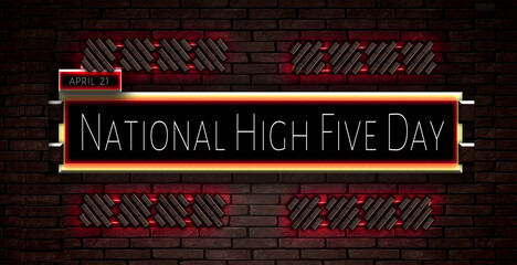 21 April, National High Five Day, Text Effect on bricks Background