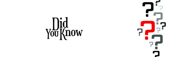 did you know sign on white background	