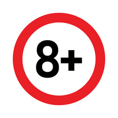 8 plus sign. Eight. Age restrictions, censorship, parental control. Icon for content, movies and toys.