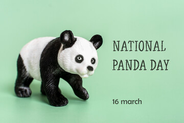 National Panda Day 16 March celebrate fluffiest, bamboo-munching bears that are source of national pride for China. That's why it is important to protect panda and its environment. Greeting card