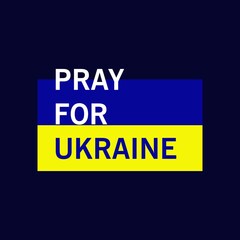 Fototapeta premium Pray for Ukraine. Pray for Ukraine peace. Ukraine flag praying concept vector illustration