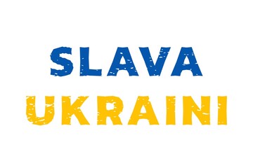 Slava Ukraini Ukraine Nationalism Slogan Related With Ukraine War Conflict With Russia Invasion
