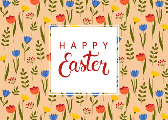 Horizontal Easter greeting card. Hand drawn text on floral pattern. Template for poster, greeting card, invitation or postcard.