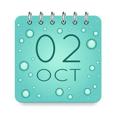 02 day of month. October. Calendar daily icon. Date day week Sunday, Monday, Tuesday, Wednesday, Thursday, Friday, Saturday. Dark Blue text. Cut paper. Water drop dew raindrops. Vector illustration.