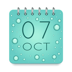 07 day of month. October. Calendar daily icon. Date day week Sunday, Monday, Tuesday, Wednesday, Thursday, Friday, Saturday. Dark Blue text. Cut paper. Water drop dew raindrops. Vector illustration.
