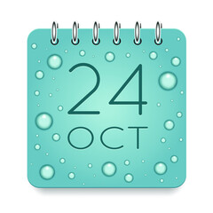 24 day of month. October. Calendar daily icon. Date day week Sunday, Monday, Tuesday, Wednesday, Thursday, Friday, Saturday. Dark Blue text. Cut paper. Water drop dew raindrops. Vector illustration.
