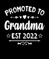 Promoted To Grandma Est 2022