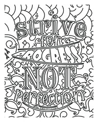 Motivational Quotes coloring page design. Motivational Quotes line art design. Adult coloring page.