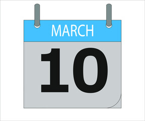 March 10th. Calendar icon. Date day of the month Sunday, Monday, Tuesday, Wednesday, Thursday, Friday, Saturday and Holidays