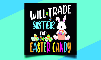 Will trade sister for Easter candy