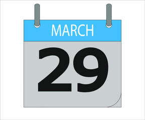 March 29th. Calendar icon. Date day of the month Sunday, Monday, Tuesday, Wednesday, Thursday, Friday, Saturday and Holidays