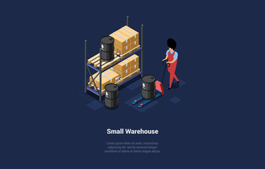 Vector Illustration On Small Warehouse Concept. Isometric 3D Composition In Cartoon Style. Worker In Uniform With Oil Barrel. Shelf Loaded With Cardboard Boxes. Product Storage And Trade Business