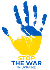Human hand in Ukraine flag colors with message Stop the war - obrazy, fototapety, plakaty