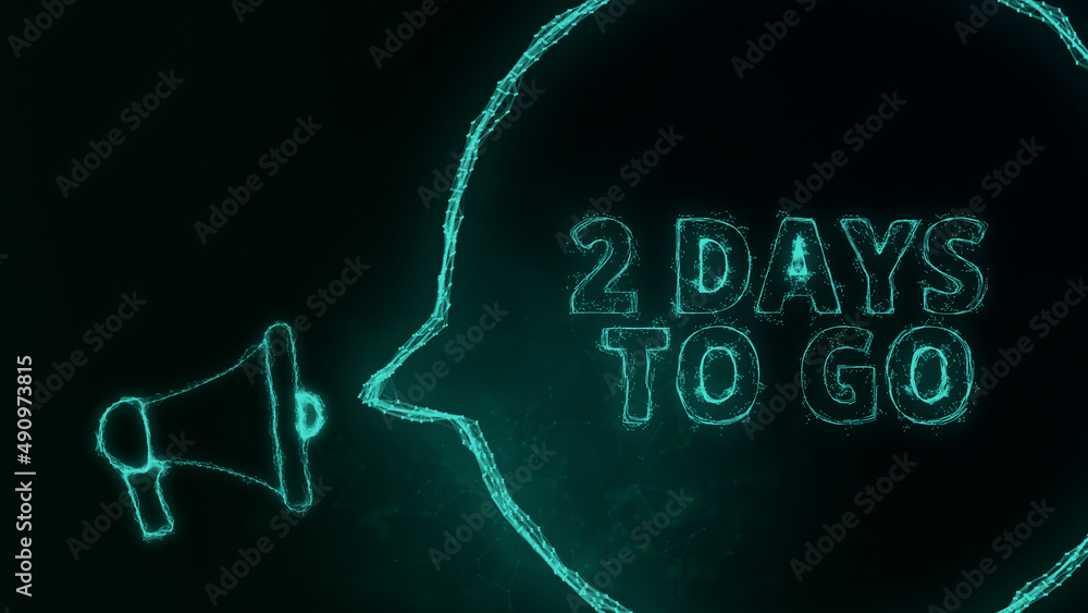 Fototapete Megaphone banner with speech bubble and text 2 days to go. Plexus style of green glowing dots and lines. Abstract illustration