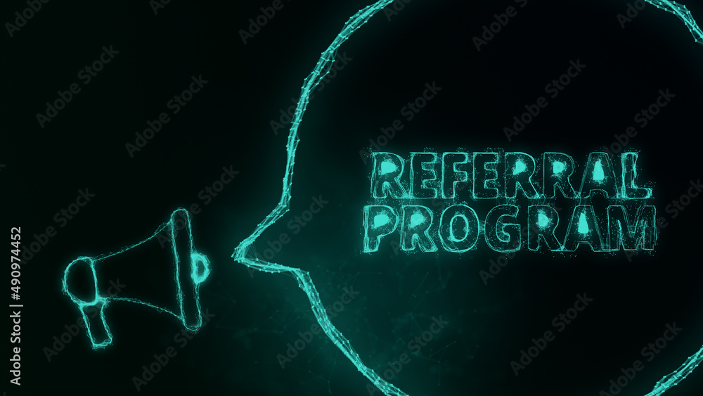 Leinwandbilder Megaphone banner with speech bubble and text referral program. Plexus style of green glowing dots and lines. Abstract illustration