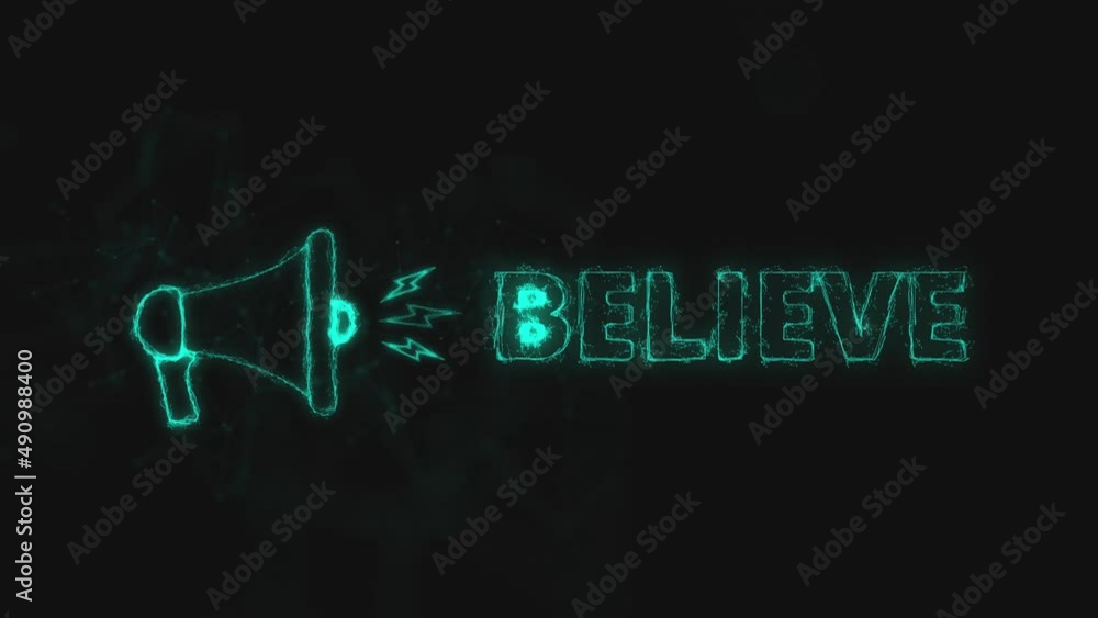 Poster Megaphone banner with text believe. Plexus style of green glowing dots and lines