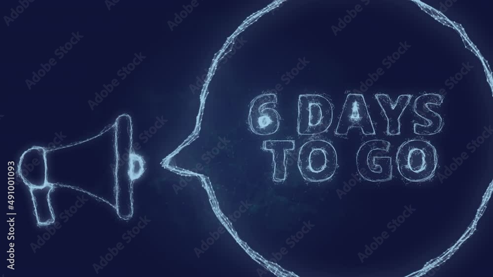 Poster Megaphone banner with speech bubble and text 6 days to go. Plexus style of green glowing dots and lines