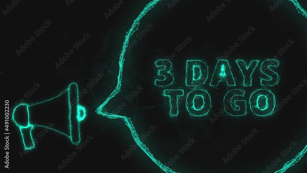Poster Megaphone banner with speech bubble and text 3 days to go. Plexus style of green glowing dots and lines
