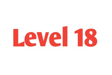 Level 18 sign in Red isolated on white background, 3d illustration