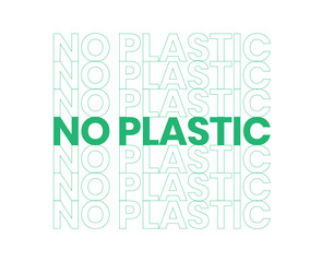 No plastic text  typography vector design. Reduce waste and pollution problem concept banner.