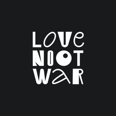 Vector poster with text say no to war