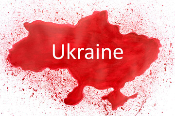 Map of Ukraine from red paint on white background. Russian invasion of a sovereign country. Concept...