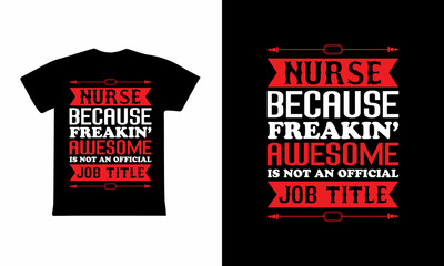 Nursing t-shirt design. Nursing t-shirt with medical elements vector. Motivational quote.