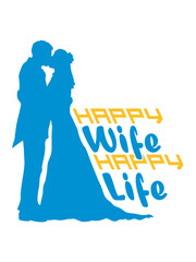 Life Happy Wife 