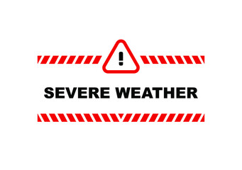 severe weather sign on white background	