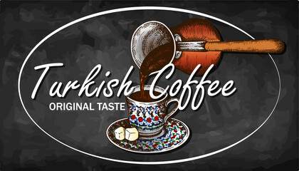 Sketch drawing colorful logo of Turkish coffee isolated on chalkboard. Line art cup of black coffee with lokum on blackboard. Oriental cafe label. Traditional arabic hot drink. Vector illustration. - 491044483