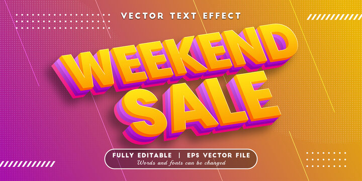 Text effects 3d weekend sale, editable text style