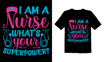 I-am-a-nurse-what's-your-superpower?