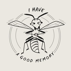 Funny emblem with comic sly wasp and quote. Happy cartoon character. Monochrome linear vector sketch illustration.