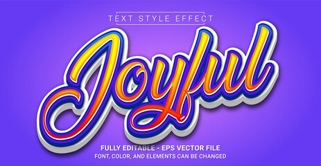 Joyful Text Style Effect. Editable Graphic Text Template.