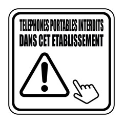 Logo téléphones portables interdits dans cet établissement.