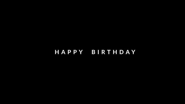 Stylish Happy Birthdaty animated text - animation motion graphics replacable black background (easy to make transparant)