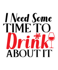 Wine Bundle SVG, Wine Svg, Wine Lovers, Wine Decal, Wine Sayings, Wine Glass Svg, Drinking, Wine Quote Svg, Cut File for Cricut, Silhouette,Wine Svg Bundle, Wine Quotes Svg, Wine Sayings Svg