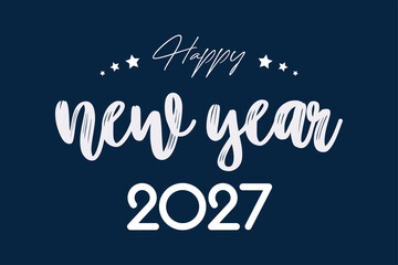 2027 Happy New Year in golden design, Holiday greeting card design.