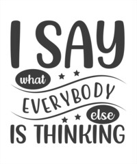 Obraz premium I Yourself Everyone Else Is Already Taken. Motivational Tee Shirt Print. Inspirational Wall Art Poster. Witty Quote Typographic Design.