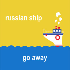 Russian warship go away icon. War in Ukraine. f yourself Vector